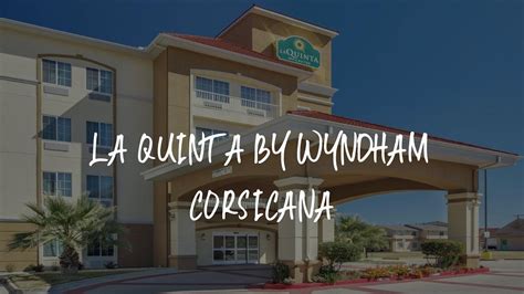 La Quinta by Wyndham Corsicana, Corsicana .